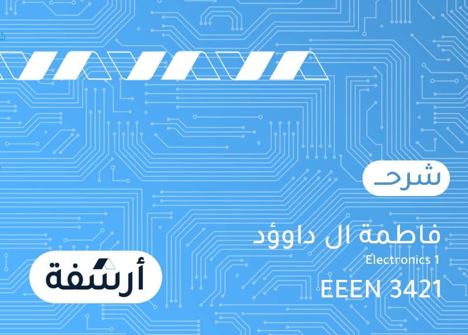 EEEN3421 | Electronics 1